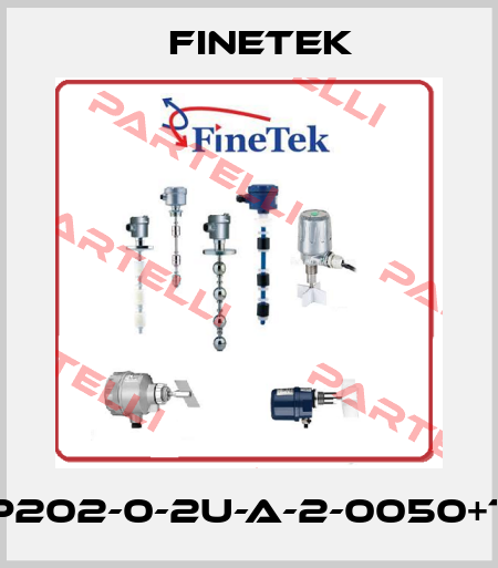 SP202-0-2U-A-2-0050+TA Finetek