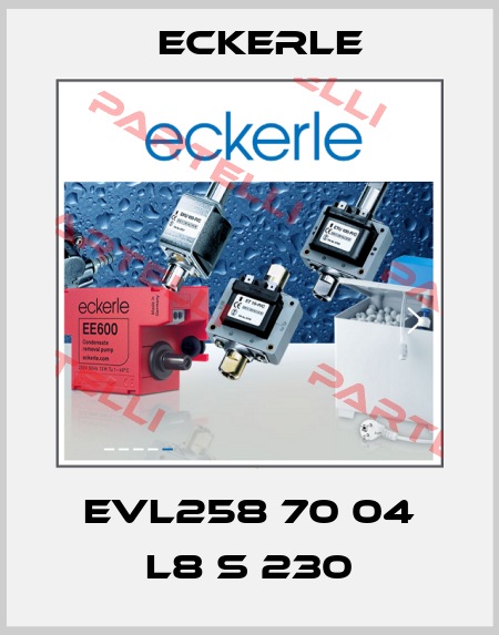 EVL258 70 04 L8 S 230 Eckerle