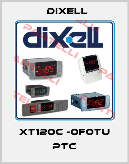 XT120C -0F0TU PTC Dixell