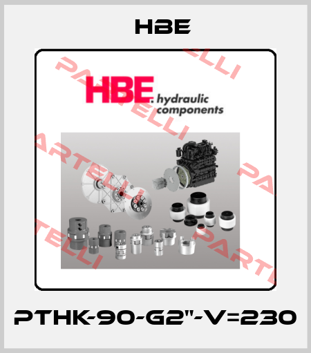 PTHK-90-G2"-V=230 HBE