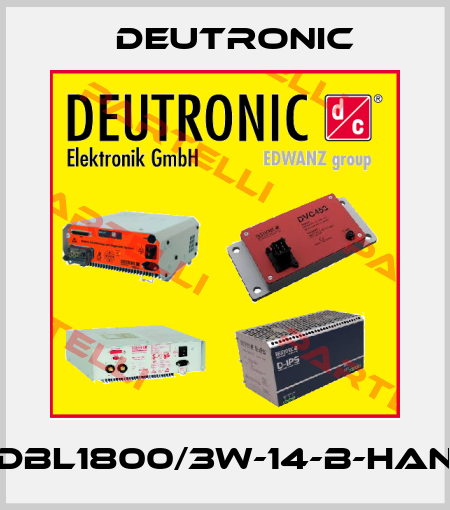 DBL1800/3W-14-B-HAN Deutronic