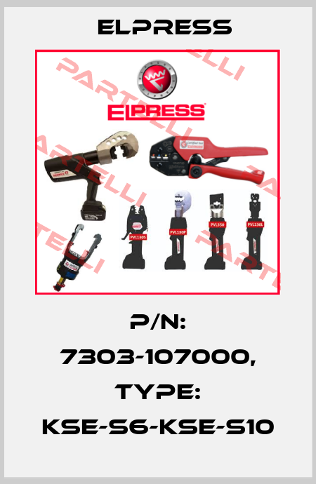 p/n: 7303-107000, Type: KSE-S6-KSE-S10 Elpress