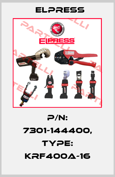 p/n: 7301-144400, Type: KRF400A-16 Elpress