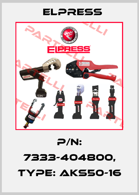 p/n: 7333-404800, Type: AKS50-16 Elpress