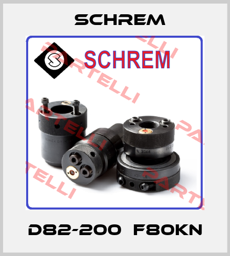 D82-200  F80KN Schrem