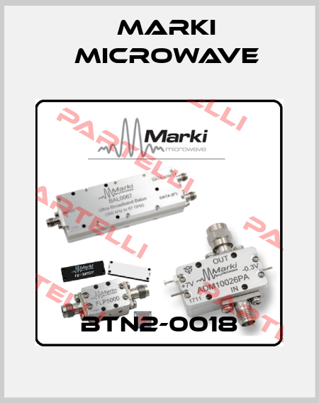 BTN2-0018 Marki Microwave