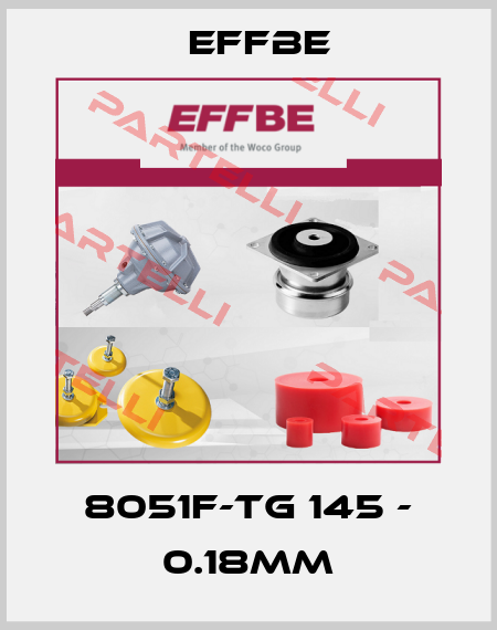 8051F-Tg 145 - 0.18mm Effbe