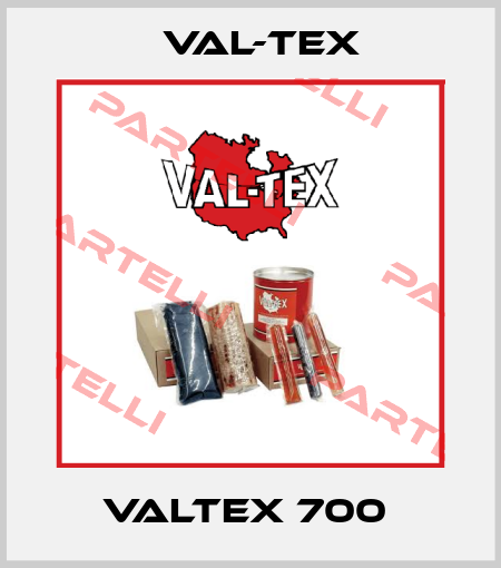 Valtex 700  Val-Tex