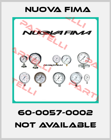 60-0057-0002 not available Nuova Fima