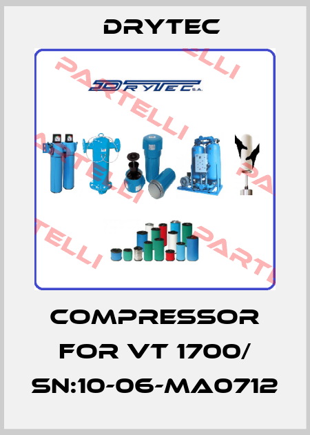 compressor for VT 1700/ Sn:10-06-MA0712 Drytec
