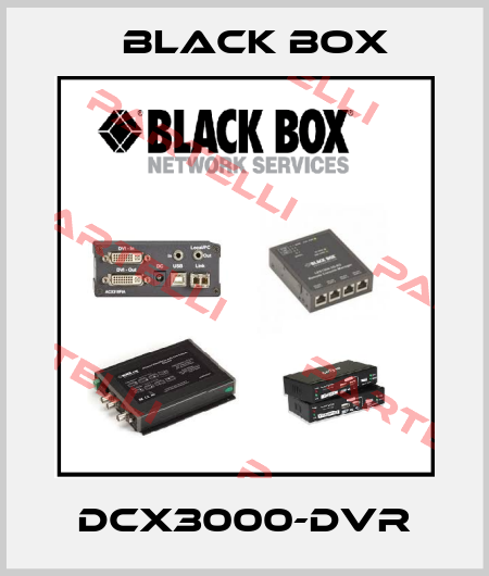 DCX3000-DVR Black Box