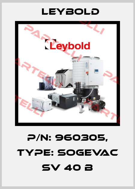 p/n: 960305, Type: SOGEVAC SV 40 B Leybold