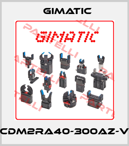 CDM2RA40-300AZ-V Gimatic