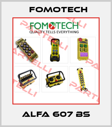 Alfa 607 BS Fomotech
