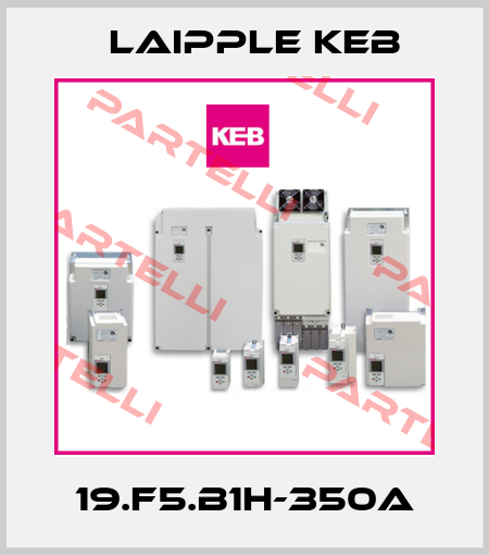 19.F5.B1H-350A LAIPPLE KEB