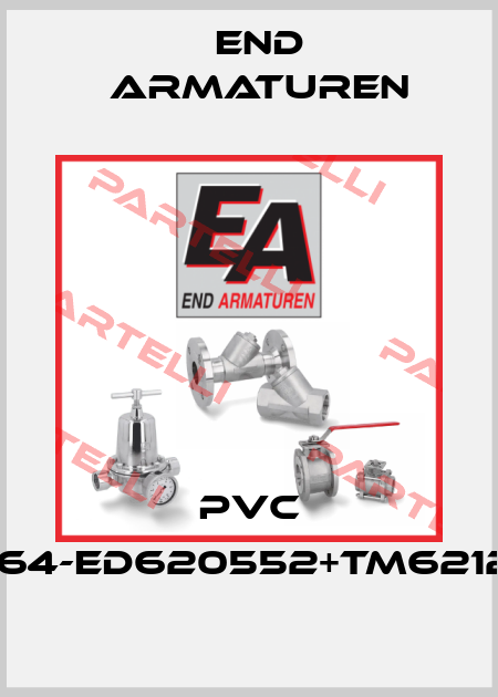 PVC SK711064-ED620552+TM621207-24 End Armaturen