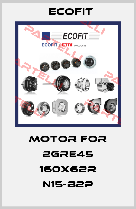 motor for 2GRE45 160x62R N15-B2p Ecofit