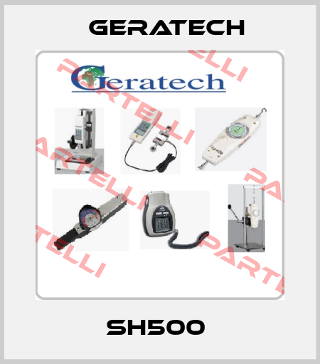 SH500  Geratech