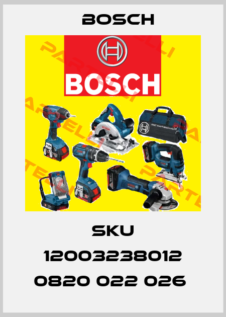 SKU 12003238012 0820 022 026  Bosch