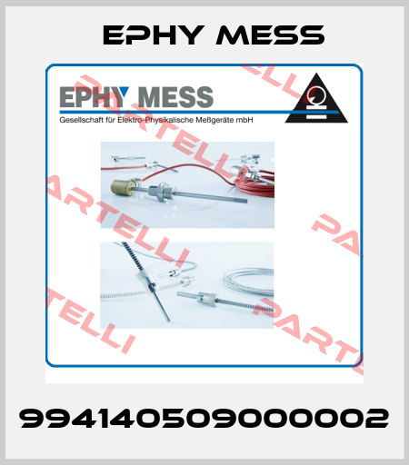 994140509000002 Ephy Mess
