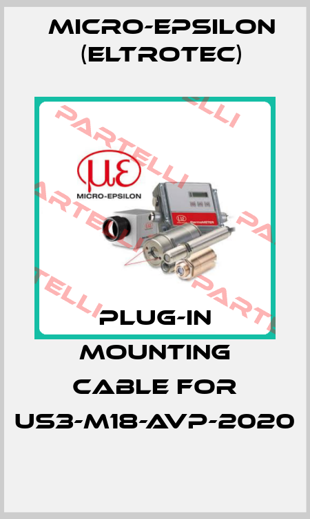 plug-in mounting cable for US3-M18-AVP-2020 Micro-Epsilon (Eltrotec)
