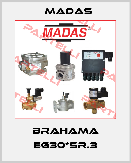 BRAHAMA EG30*SR.3 Madas