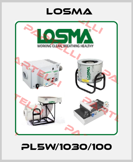 PL5W/1030/100 Losma