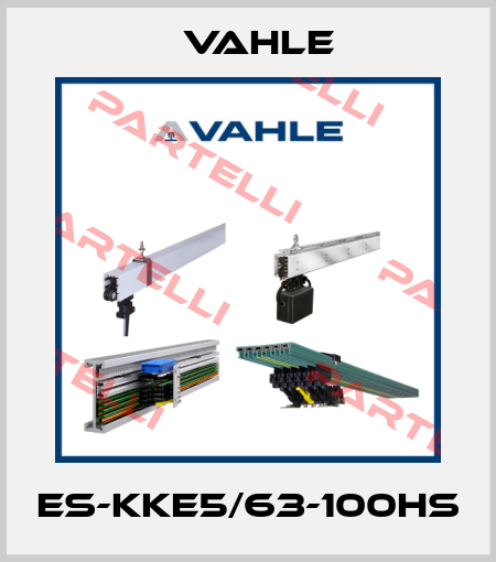 ES-KKE5/63-100HS Vahle