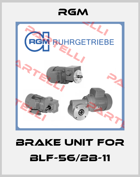 brake unit for BLF-56/2B-11 Rgm