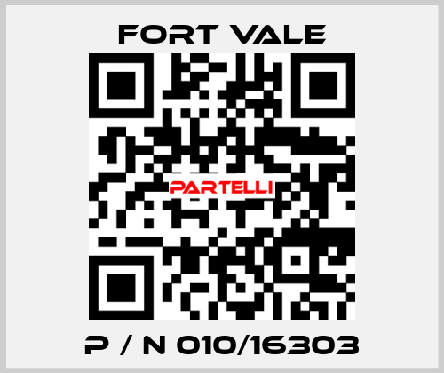  P / N 010/16303 Fort Vale