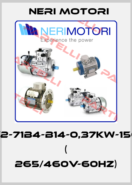 HE2-71B4-B14-0,37kW-1500 ( 265/460V-60Hz) Neri Motori