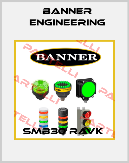 SMB30 RAVK  Banner Engineering