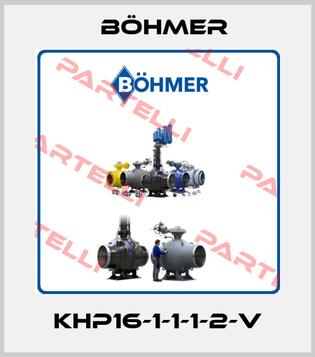  KHP16-1-1-1-2-V Böhmer