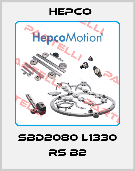 SBD2080 L1330 RS B2 Hepco