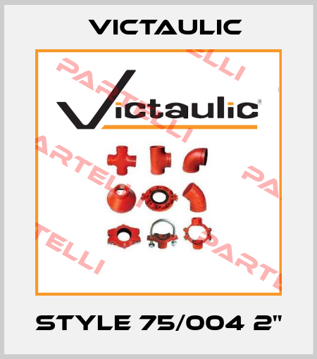 Style 75/004 2" Victaulic