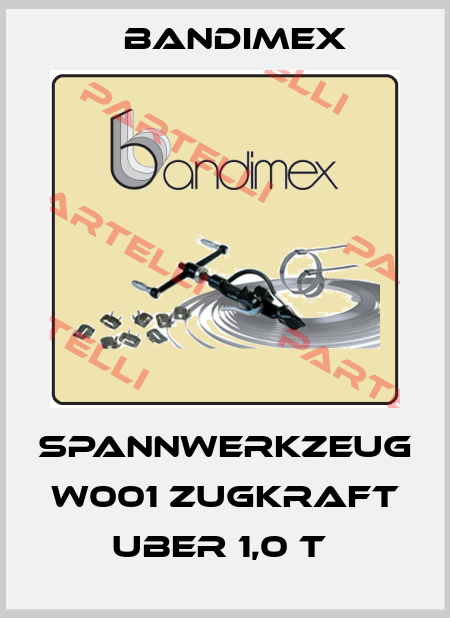 SPANNWERKZEUG W001 ZUGKRAFT UBER 1,0 T  Bandimex