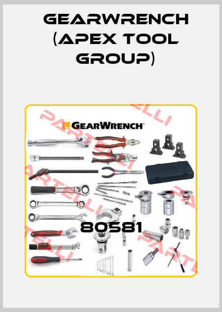 80581 GEARWRENCH (Apex Tool Group)
