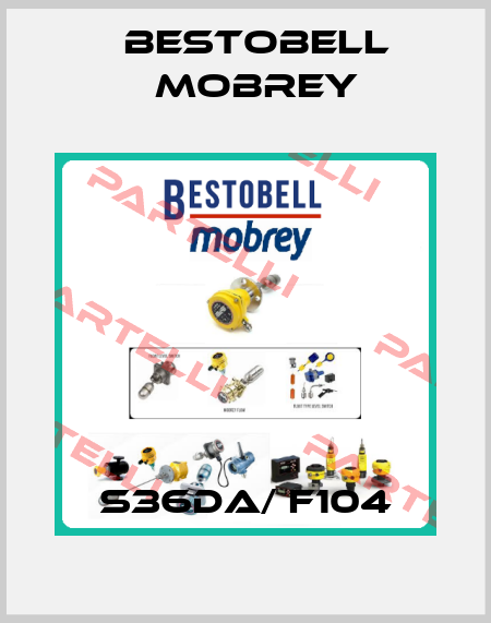 S36DA/ F104 Bestobell Mobrey