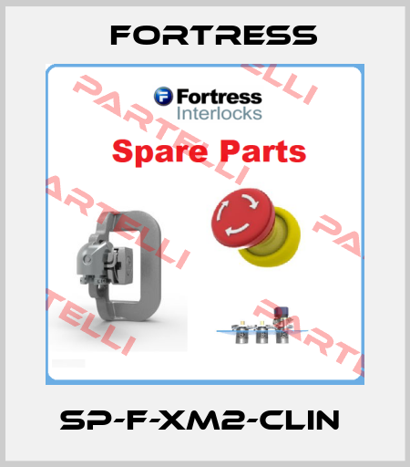 SP-F-XM2-CLIN  Fortress