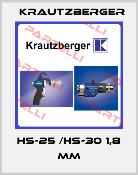 HS-25 /HS-30 1,8 mm Krautzberger
