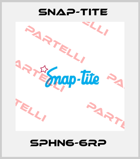 SPHN6-6RP  Snap-tite