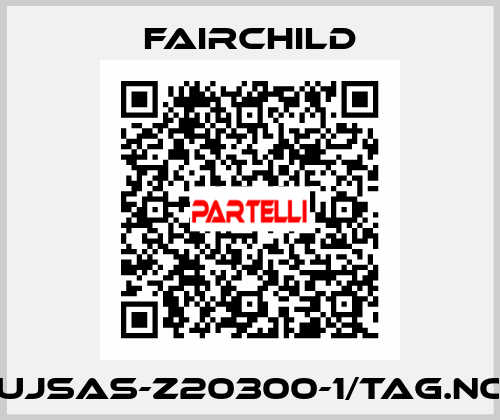 66263UJSAS-Z20300-1/TAG.NO:14039 Fairchild