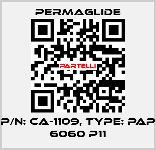 P/N: CA-1109, Type: PAP 6060 P11 Permaglide