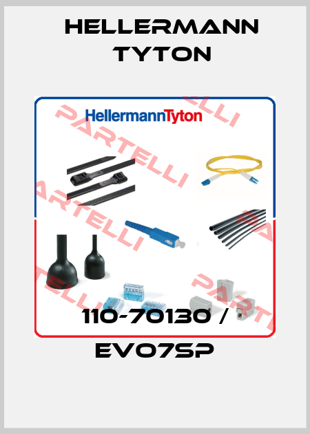 110-70130 / EVO7SP Hellermann Tyton