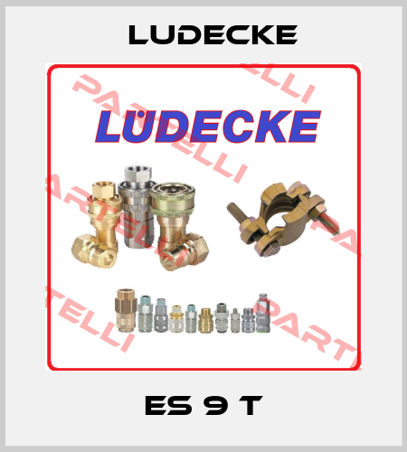ES 9 T Ludecke