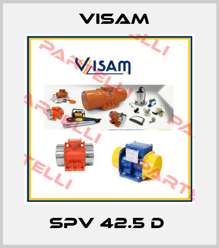 SPV 42.5 D  Visam
