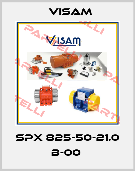 SPX 825-50-21.0 B-00  Visam