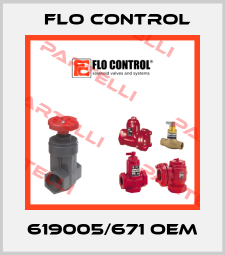619005/671 OEM Flo Control