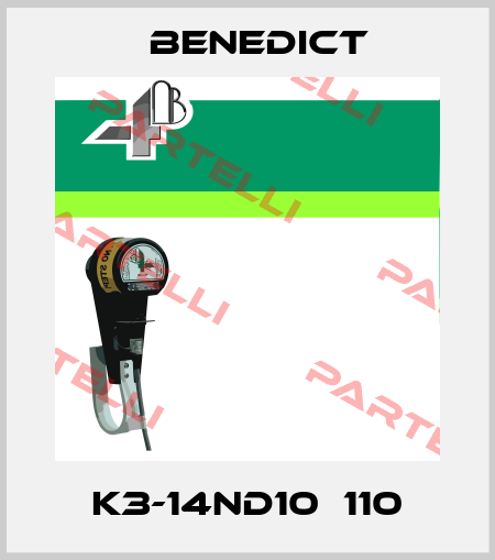 K3-14ND10  110 Benedict