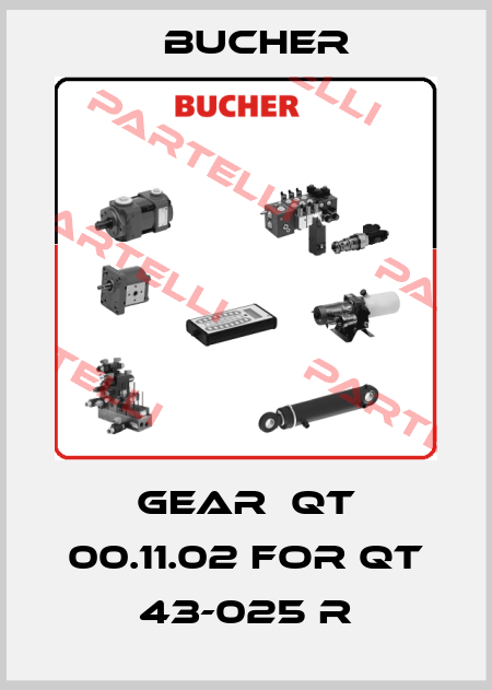 gear  QT 00.11.02 for QT 43-025 R Bucher